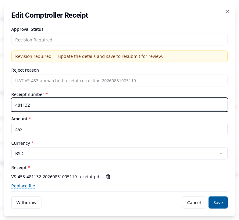 Edit Comptroller Receipt for receipt 481132 showing Revision Required, the full reason, the current PDF, Replace file, and Save