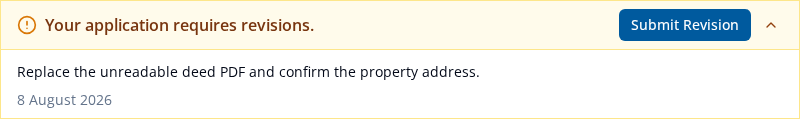 Your application requires revisions panel with an Officer instruction to replace the unreadable deed PDF and confirm the property address, dated 8 August 2026, and the Submit Revision action