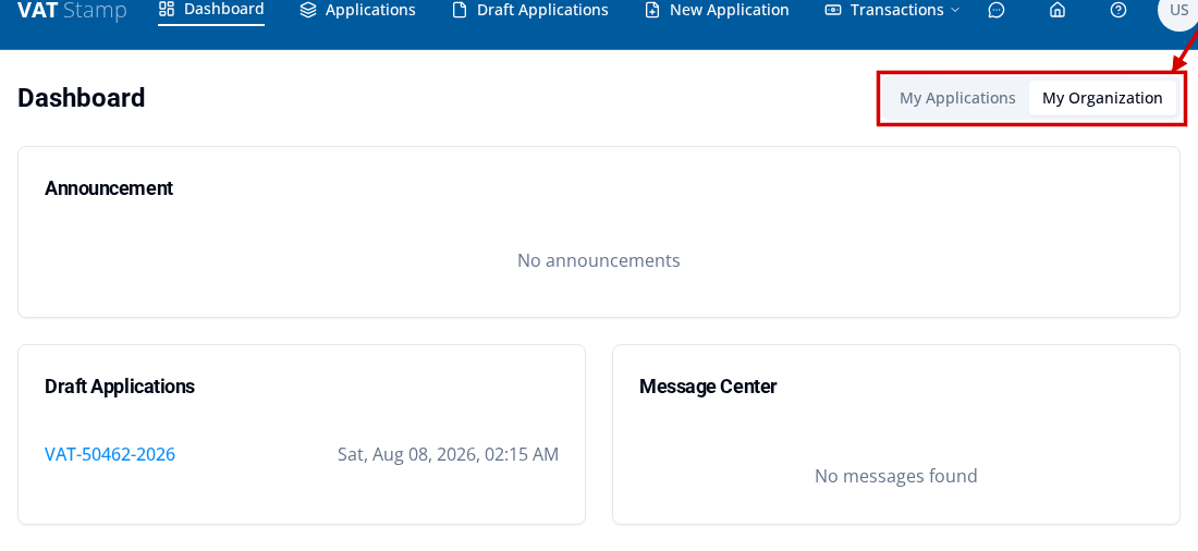 VAT Stamp Public dashboard with My Organization selected and highlighted above the Announcement, Draft Applications, and Message Center cards